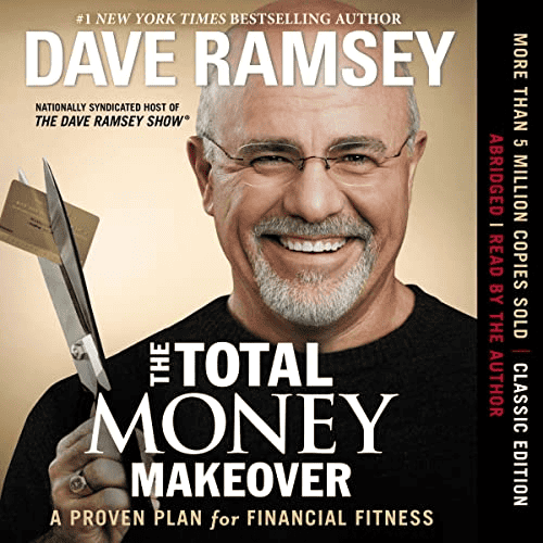 total money makeover, Dave Ramsey, financial literacy books