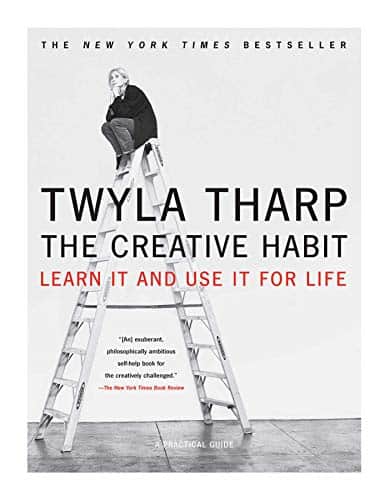 the creative habit, Twyla Tharp, creativity books